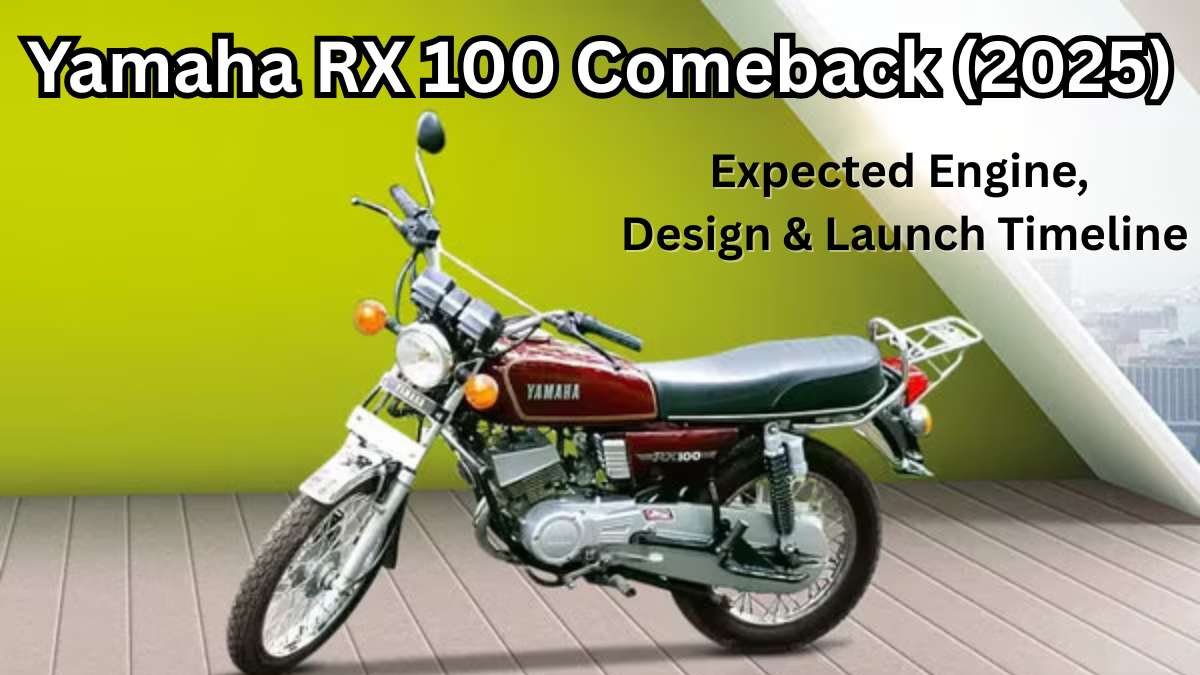 Yamaha RX 100 Comeback (2025): Expected Engine, Design & Launch Timeline