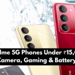 Best Realme 5G Phones Under ₹15,000 (Oct 2025): Camera, Gaming & Battery Ranked