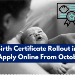 Digital Birth Certificate Rollout in India – How to Apply Online From October 2025