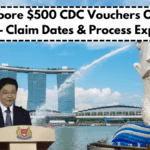 Singapore $500 CDC Vouchers October 2025 – Claim Dates & Process Explained