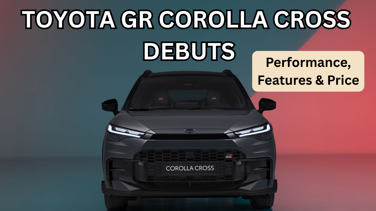 2025 Toyota GR Corolla Cross Debuts: Performance, Features & Price