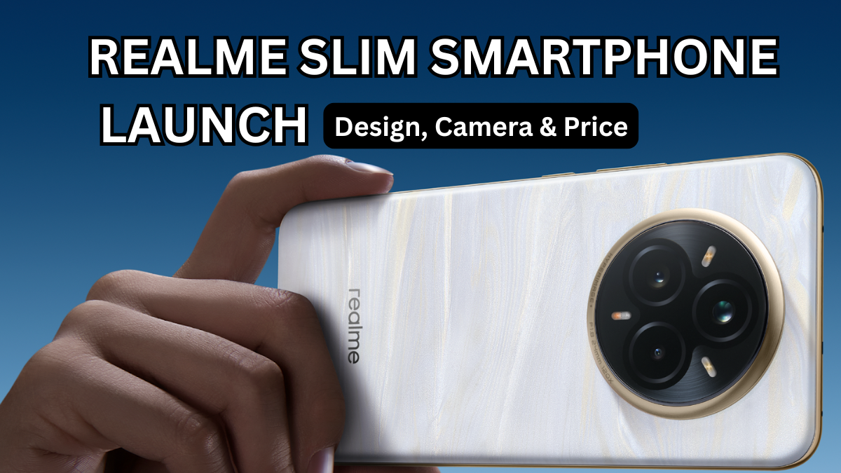 Realme Slim Smartphone Launch (Oct 2025): Design, Camera & Price