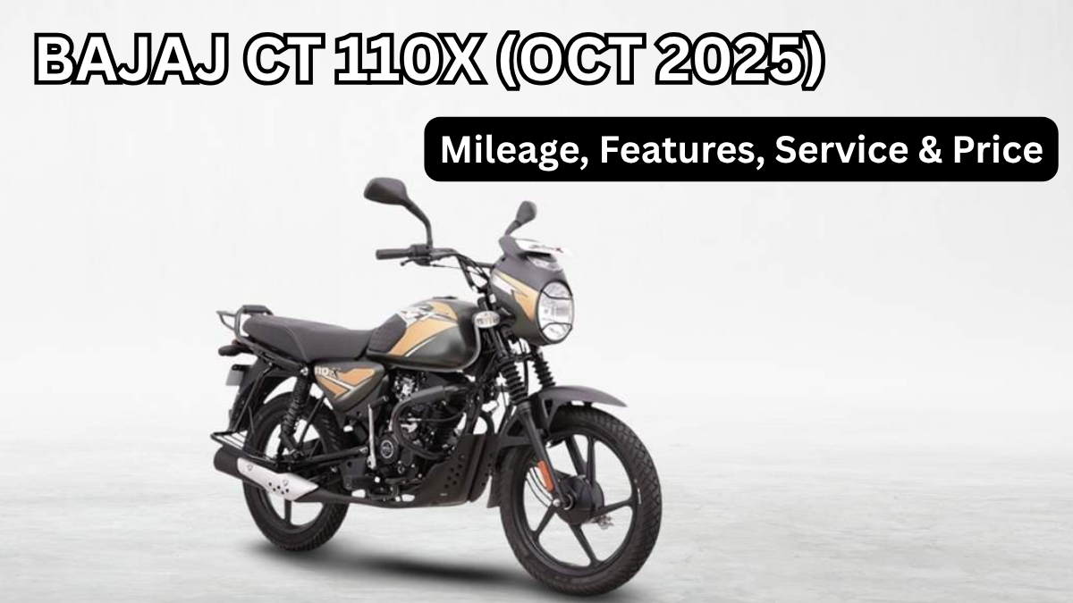 Bajaj CT 110X (Oct 2025): Mileage, Features, Service & Price