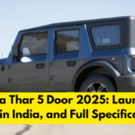 Mahindra Thar 5 Door 2025: Launch Date, Price in India, and Full Specifications